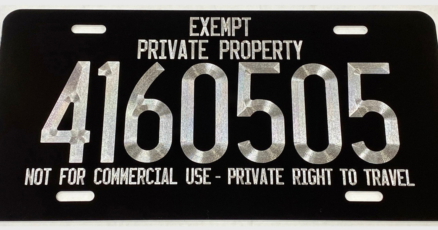 Custom Exempt Private Property Diamond Etched Engraved on Aluminum License Plate, Car Tag