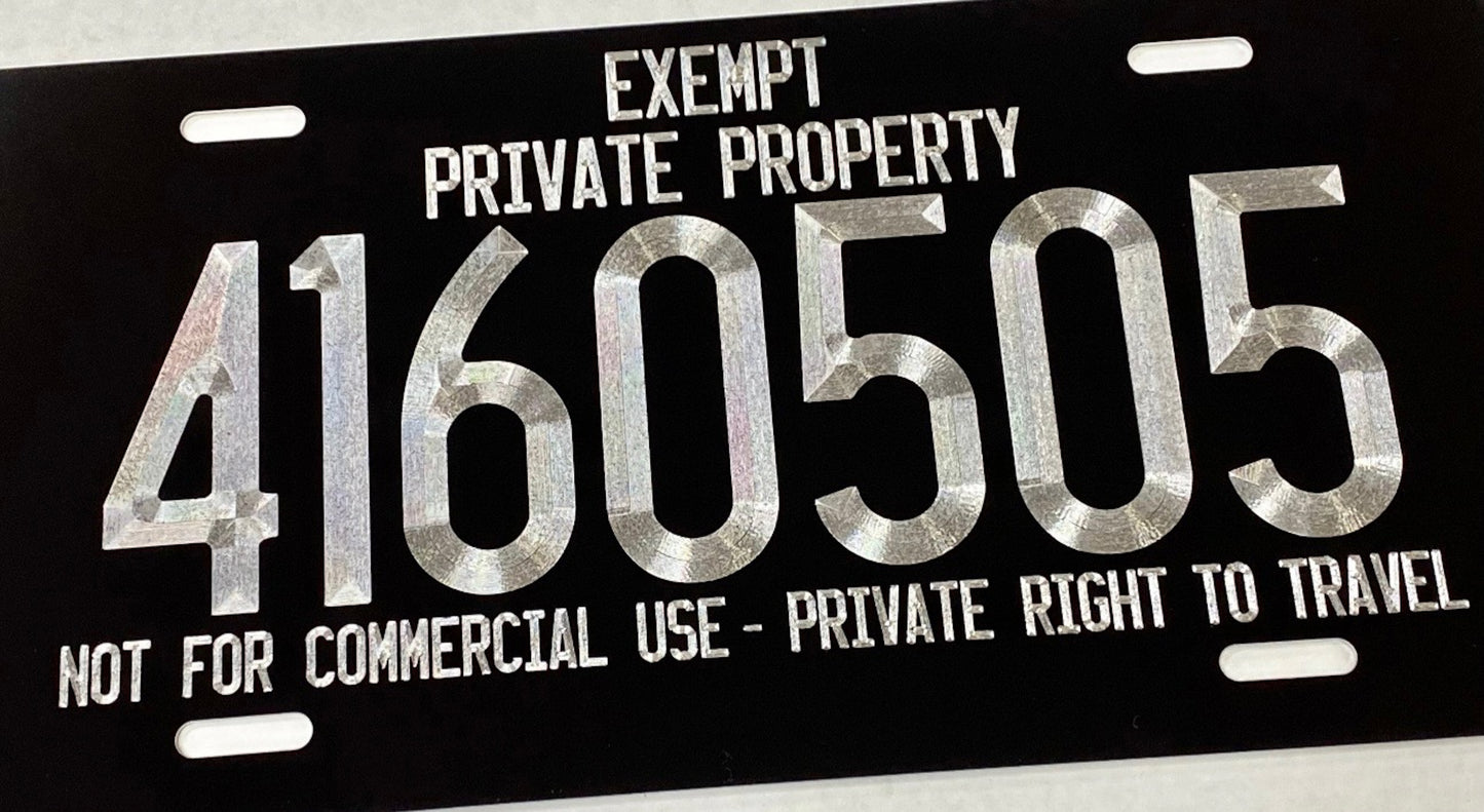 Custom Exempt Private Property Diamond Etched Engraved on Aluminum License Plate, Car Tag