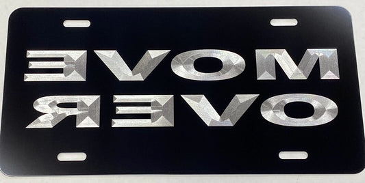 Engraved Reverse Move Over Car Tag