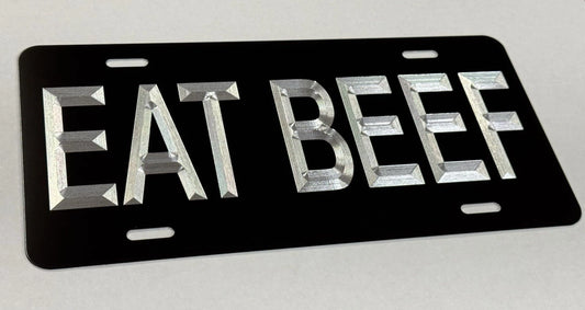 EAT BEEF Engraved Aluminum License Plate