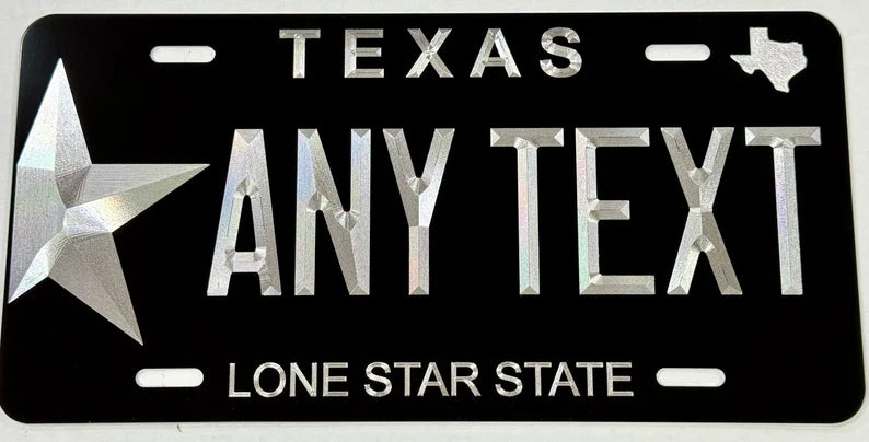 Custom State Texas Diamond Etched on Aluminum License Plate, Car Tag