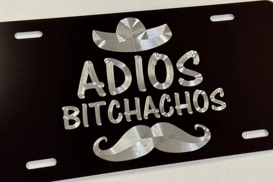 Adios Bitchachos Car Tag