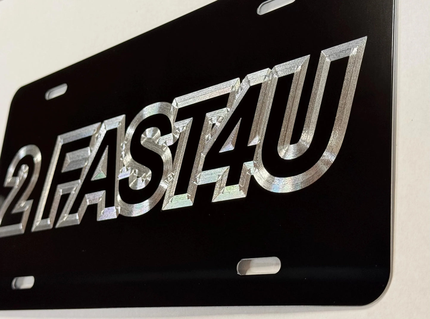 2 Fast 4 U Logo Car Tag