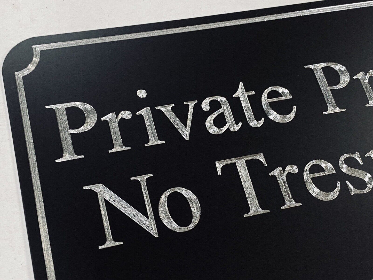 Silver Engraved Private Property No Trespassing Black Sturdy Metal 12x6 Sign