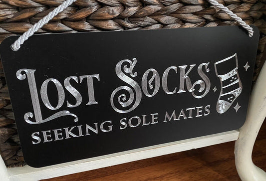 Diamond Etched Lost Socks Seeking Soulmates Laundry Room Decor Metal 6x12 Sign