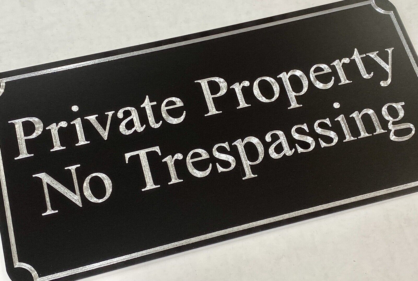 Silver Engraved Private Property No Trespassing Black Sturdy Metal 12x6 Sign