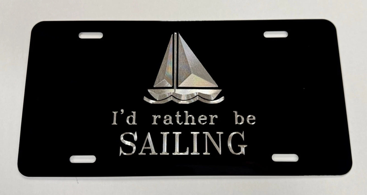 Silver Engraved I'd Rather Be Sailing Car Tag