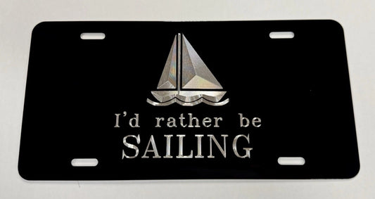 Silver Engraved I'd Rather Be Sailing Car Tag