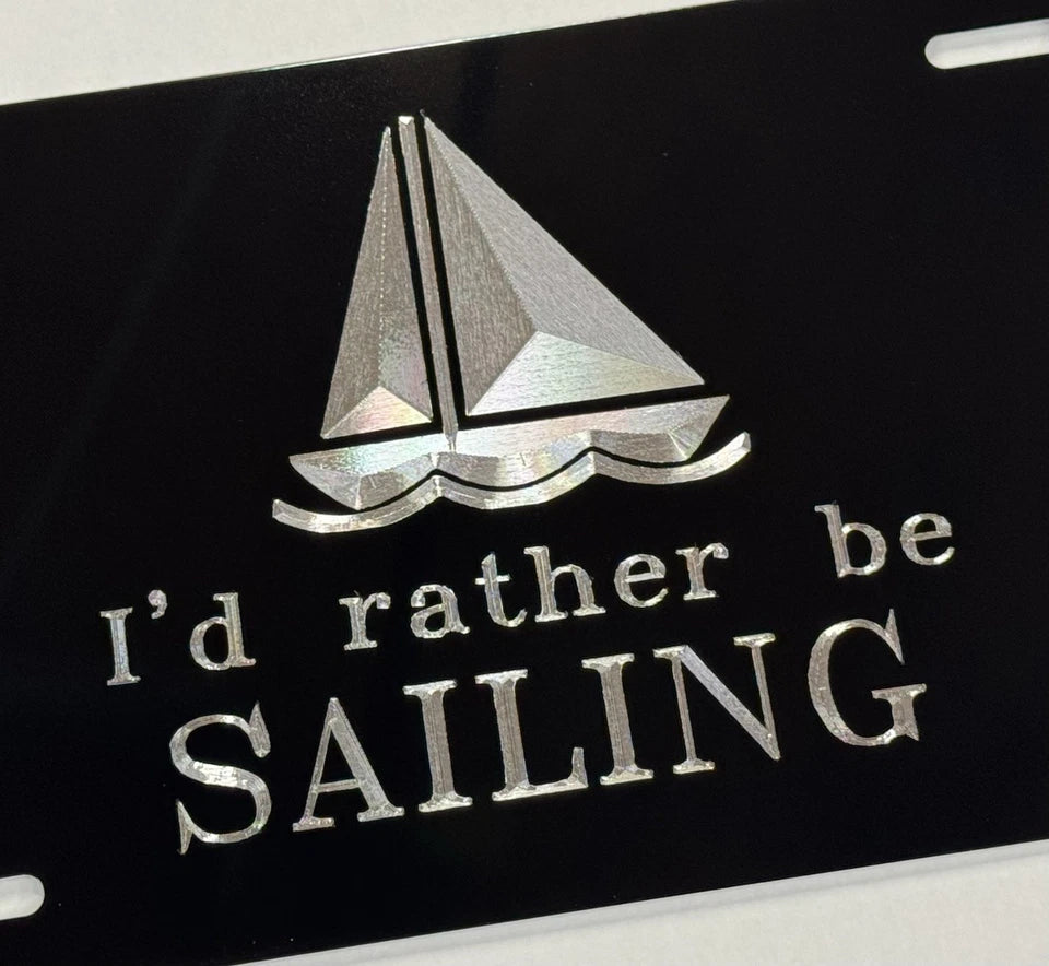 Silver Engraved I'd Rather Be Sailing Car Tag