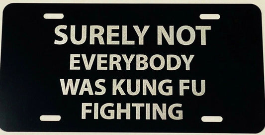 Kung Fu Fighting Car Tag