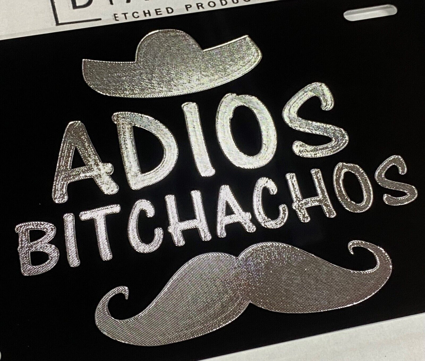 Adios Bitchachos Car Tag